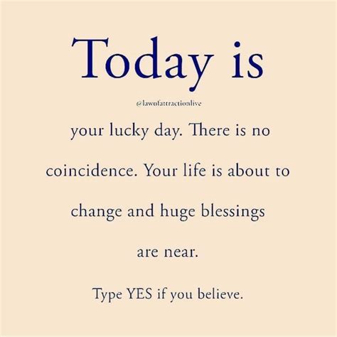 lucky time today.